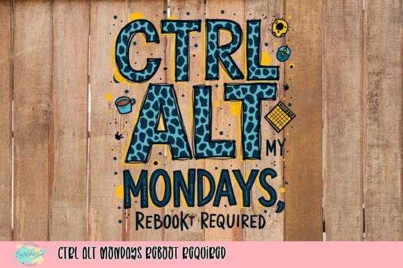 CTRL ALT MONDAYS: Reboot Required