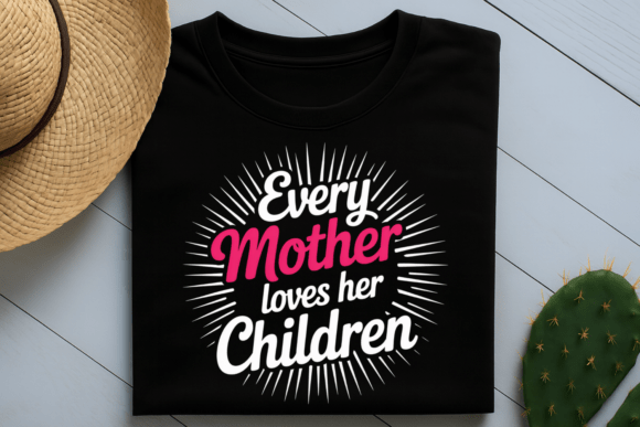 Every Mother Loves Her Children: A Heartfelt PNG Design