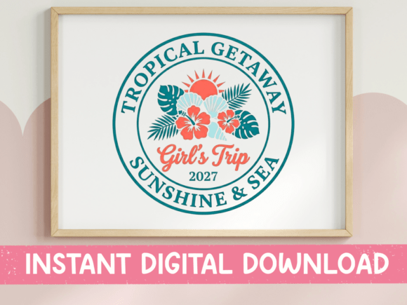 Girls Trip 2027 Tropical Getaway SVG PNG: Your Blueprint for Group Branding