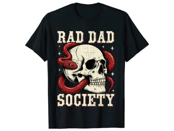 Rad Dad Society Father's Day T-Shirt: More Than Just a Graphic